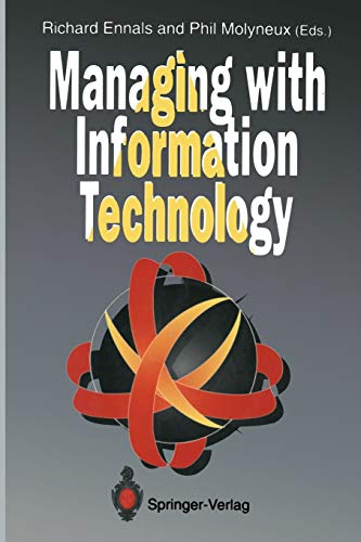 Managing with Information Technology
