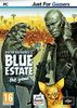 Blue Estate [Windows 7]