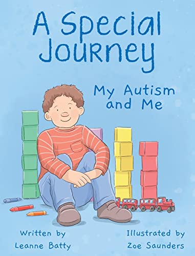 A Special Journey (A special journey: my autism and me)