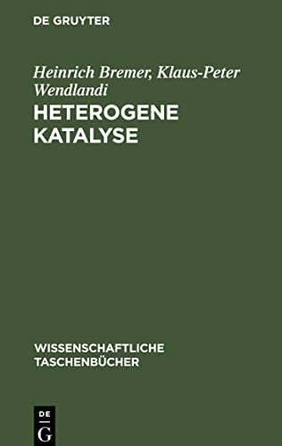 Heterogene Katalyse: Eine Einführung