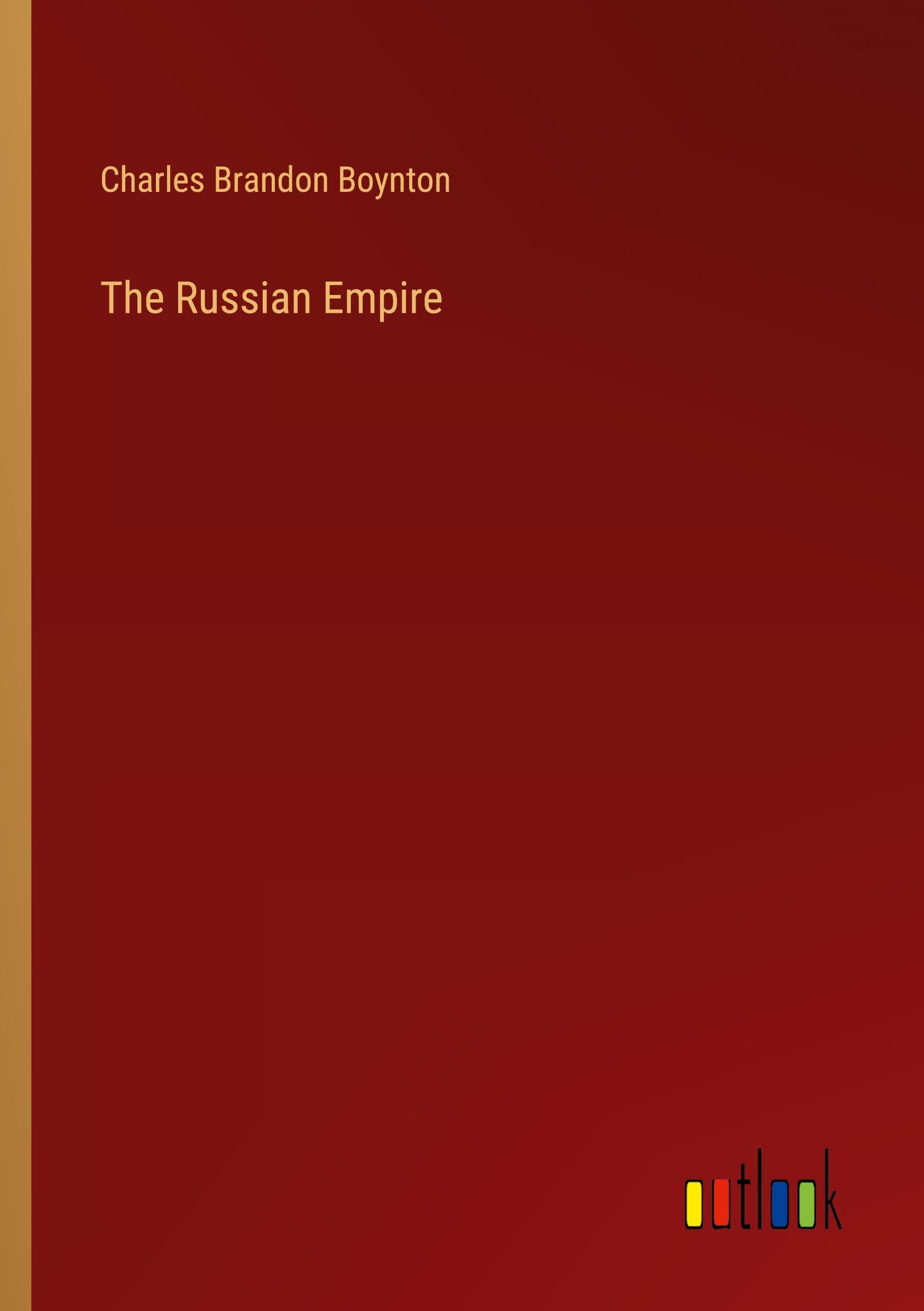 The Russian Empire