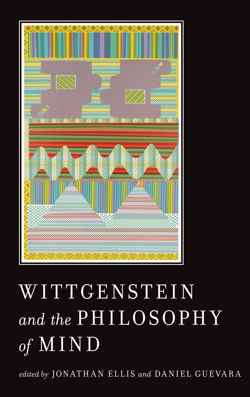 Wittgenstein and the Philosophy of Mind