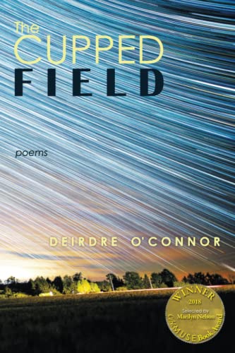 The Cupped Field (Able Muse Book Award for Poetry)
