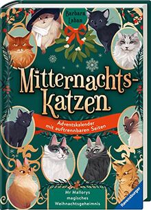 Mitternachtskatzen: Mr Mallorys magisches Weihnachtsgeheimnis. Ein Adventskalender mit auftrennbaren Seiten (Katzenflüsterer-Fantasy in London für ... Ein Adventskalender mit auftrennbaren Seiten