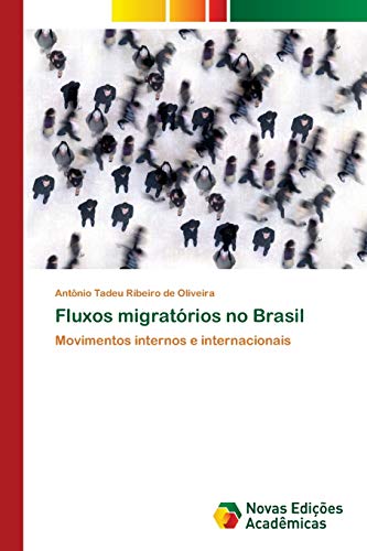 Fluxos migratórios no Brasil: Movimentos internos e internacionais