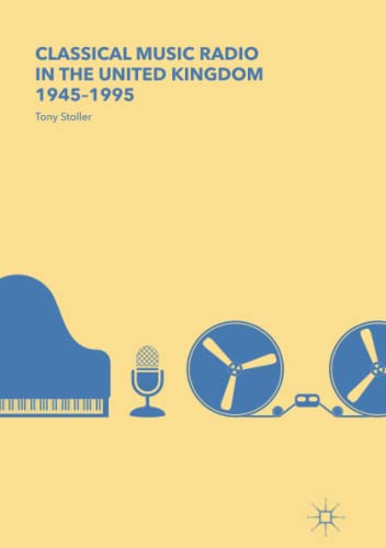 Classical Music Radio in the United Kingdom, 1945–1995