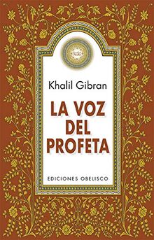 La Voz del Profeta (Espiritualidad y vida interior)