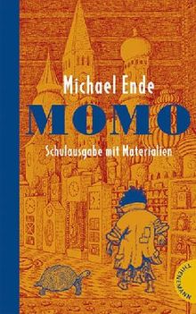 Momo, Schulausgabe m. Materialien