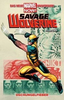 Savage Wolverine, Bd. 1: Dschungelfieber