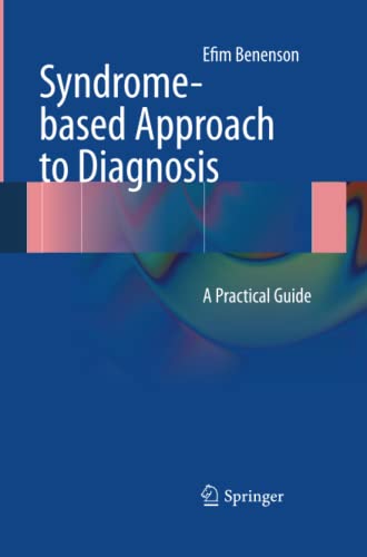 Syndrome-based Approach to Diagnosis: A Practical Guide
