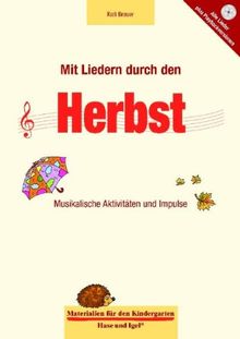 Mit Liedern durch den Herbst: Musikalische Aktivitäten und Impulse