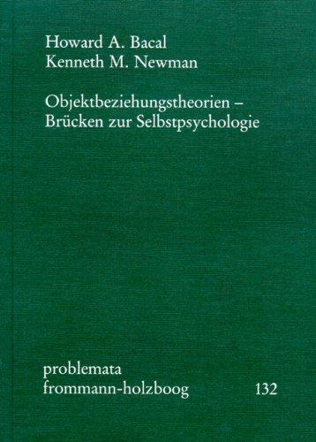 Objektbeziehungstheorien. Brücken zur Selbstpsychologie
