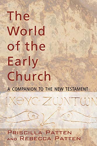The World of the Early Church: A Companion to the New Testament