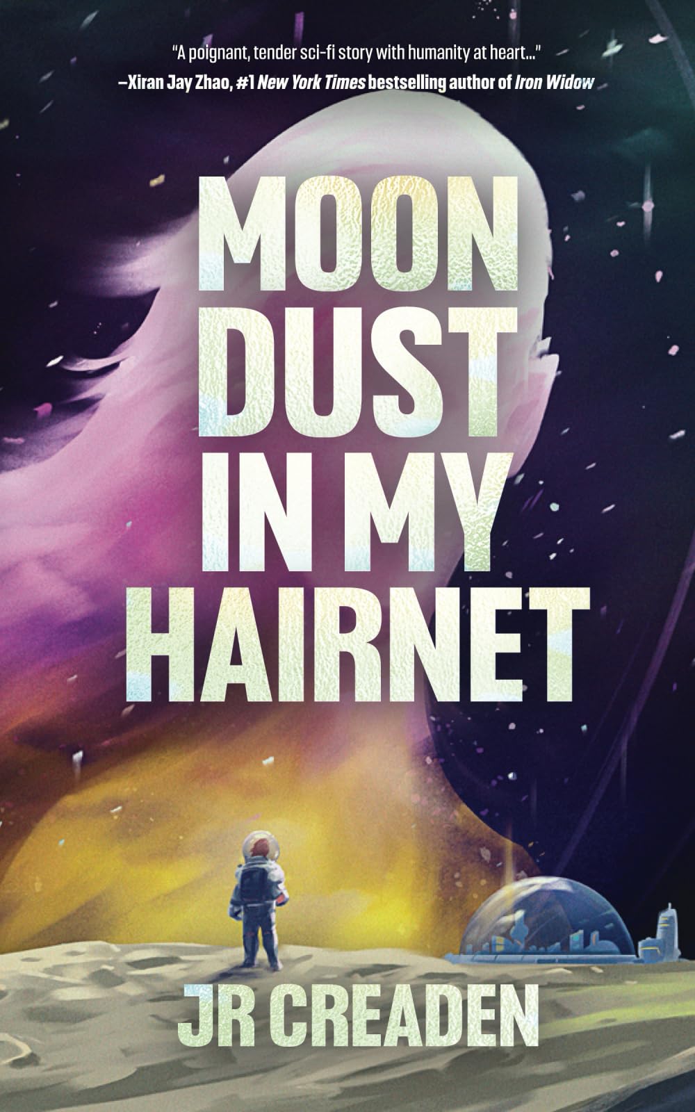 Moon Dust in My Hairnet