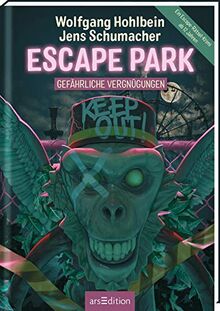 Escape Park - Gefährliche Vergnügungen: Ein Escape-Rätsel-Krimi ab 12 Jahren