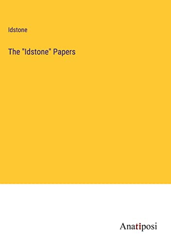 The Idstone Papers
