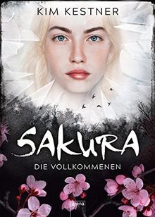 Sakura: Die Vollkommenen: