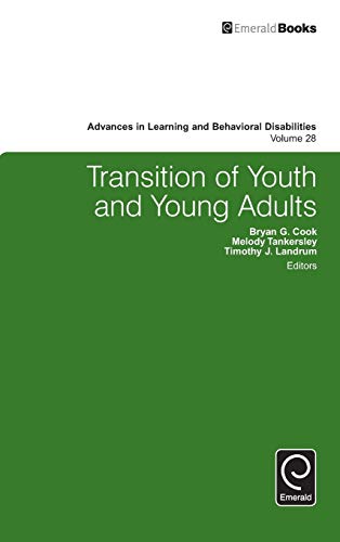 Transitions (Advances in Learning and Behavioral Disabilities, 28, Band 28)