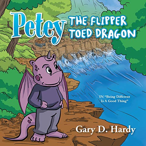 Petey the Flipper Toed Dragon: In Being Different is a Good Thing