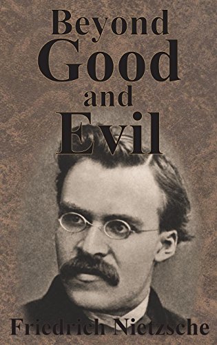 Friedrich Nietzsche Beyond Good And Evil