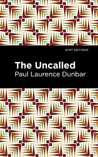 The Uncalled (Mint Editions (Black Narratives))
