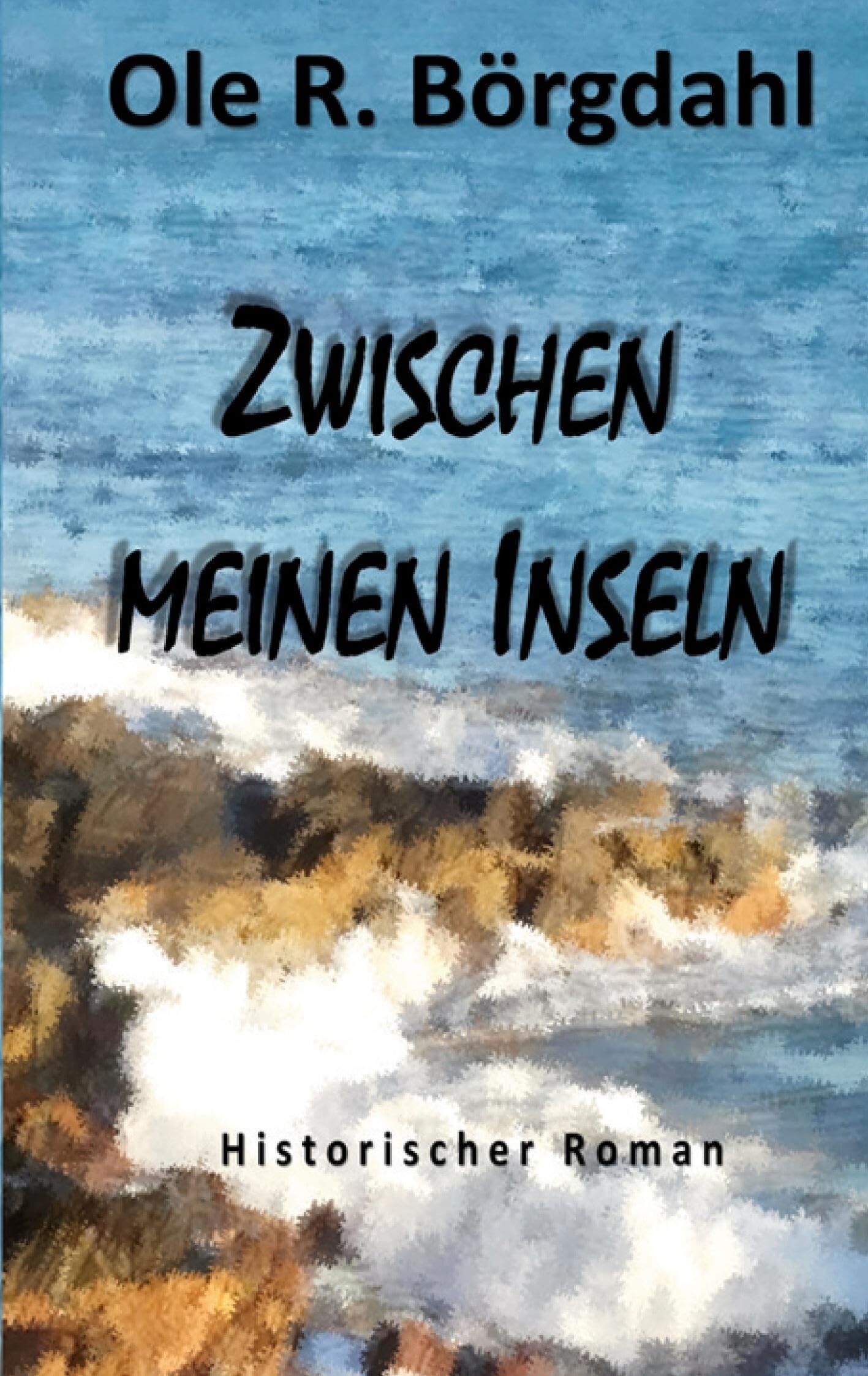 Zwischen meinen Inseln