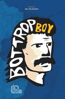 Bottrop Boy (Mit Nachdruck)
