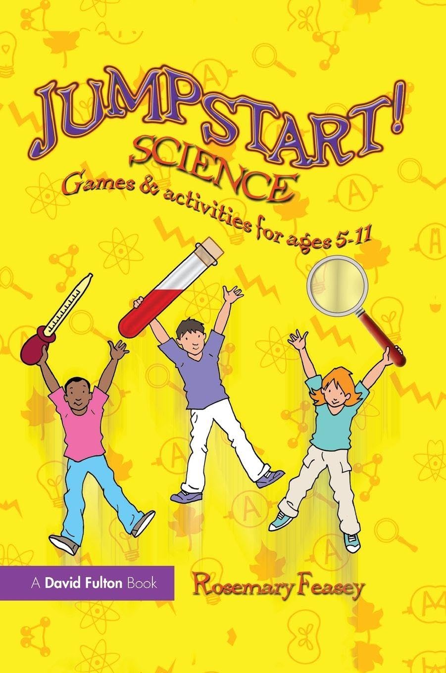 Jumpstart! Science: Games and Activities for Ages 5-11