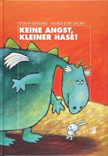 Keine Angst, kleiner Hase! (Carl-Auer Kids)