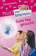 Unser Geheimnis 20: Gute Fee gesucht!