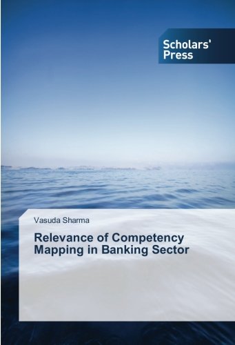 Relevance of Competency Mapping in Banking Sector