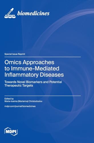 Omics Approaches to Immune-Mediated Inflammatory Diseases: Towards Novel Biomarkers and Potential Therapeutic Targets