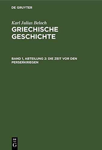 Die Zeit vor den Perserkriegen (Karl Julius Beloch: Griechische Geschichte)