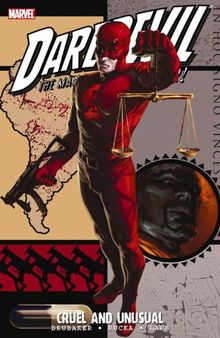 Daredevil: Cruel and Unusual (Daredevil; The Devil Inside and Out)