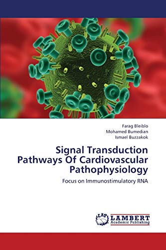 Signal Transduction Pathways Of Cardiovascular Pathophysiology: Focus on Immunostimulatory RNA
