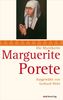 Marguerite Porete: Ausgewählt und eingeleitet von Gerhard Wehr
