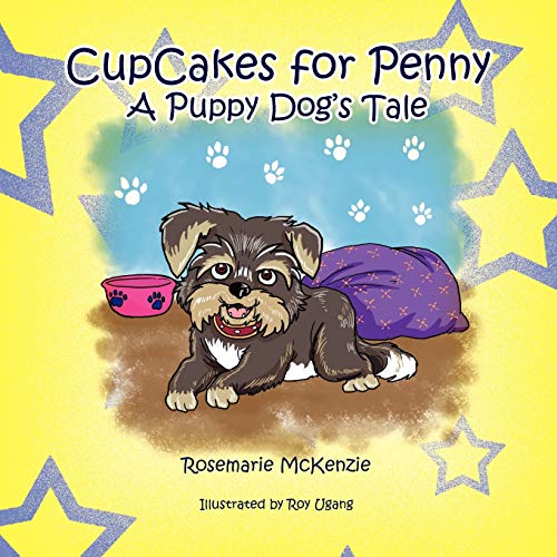Cupcakes for Penny: A Puppy Dog's Tale