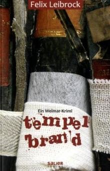 Tempelbrand: Ein Weimarkrimi