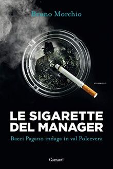 Bruno Morchio - Le Sigarette Del Manager (1 BOOKS)