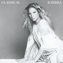 Classical Barbra (Re-Mastered)