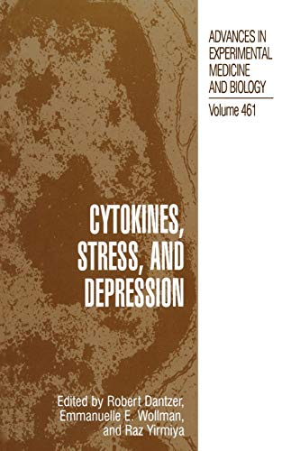 Cytokines, Stress, and Depression (Advances in Experimental Medicine and Biology, 461, Band 461)