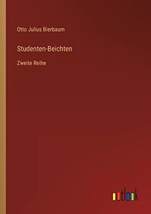 Studenten-Beichten: Zweite Reihe