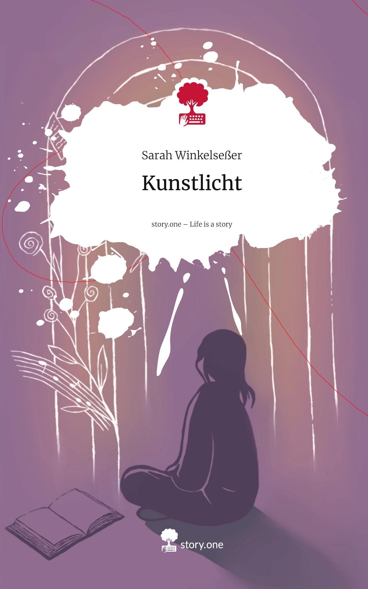 Kunstlicht. Life is a Story - story.one: DE