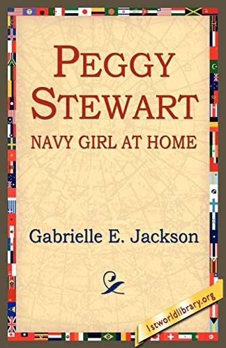 Peggy Stewart: Navy Girl at Home