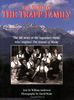 The World Of The Trapp Family: The life story of the legendary family who inspired The Sound of Music
