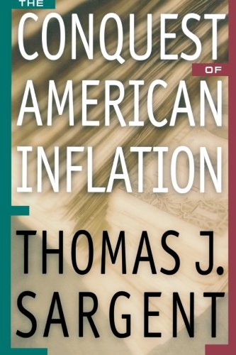 The Conquest of American Inflation.