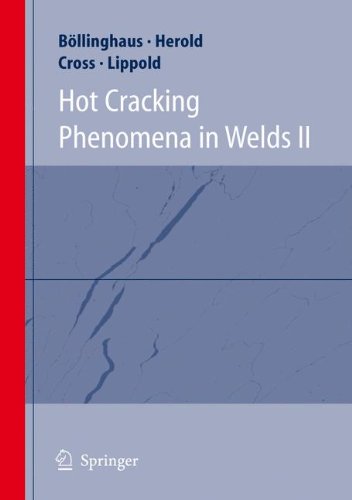 Hot Cracking Phenomena in Welds II