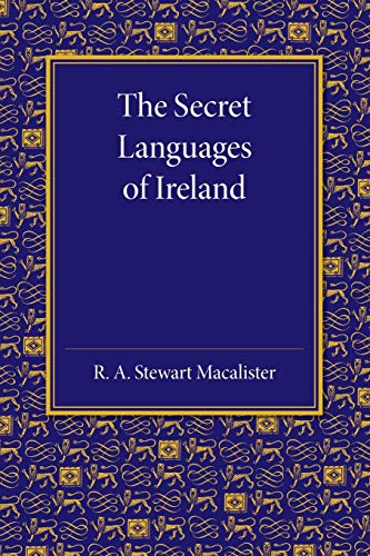 The Secret Languages of Ireland