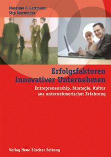 Erfolgsfaktoren innovativer Unternehmen