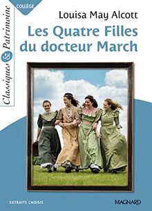 Les quatre filles du docteur March : extraits choisis. Little women